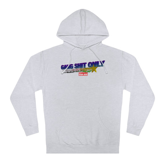 Gang Shit Hoodie